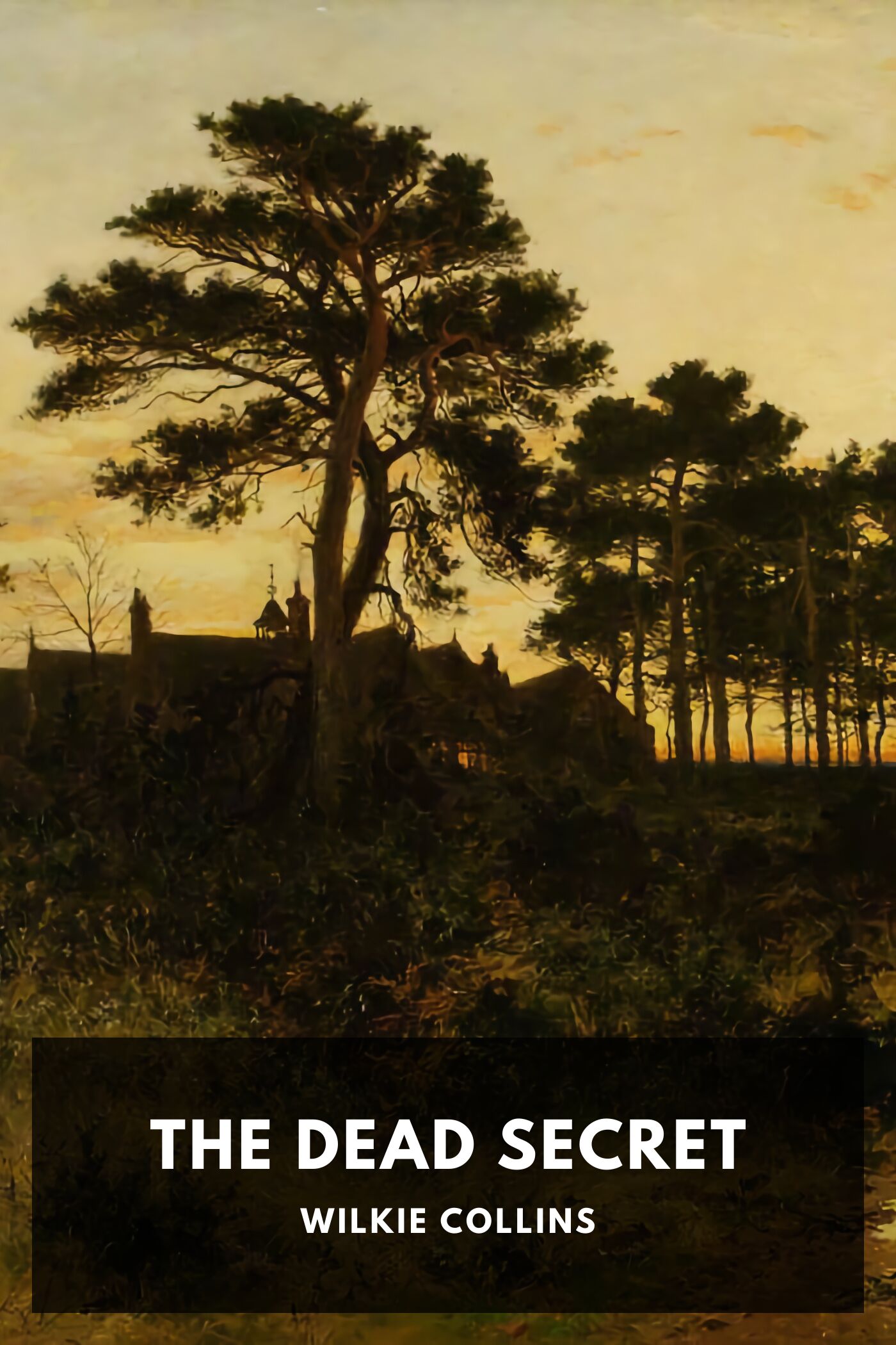 The Dead Secret: A Novel